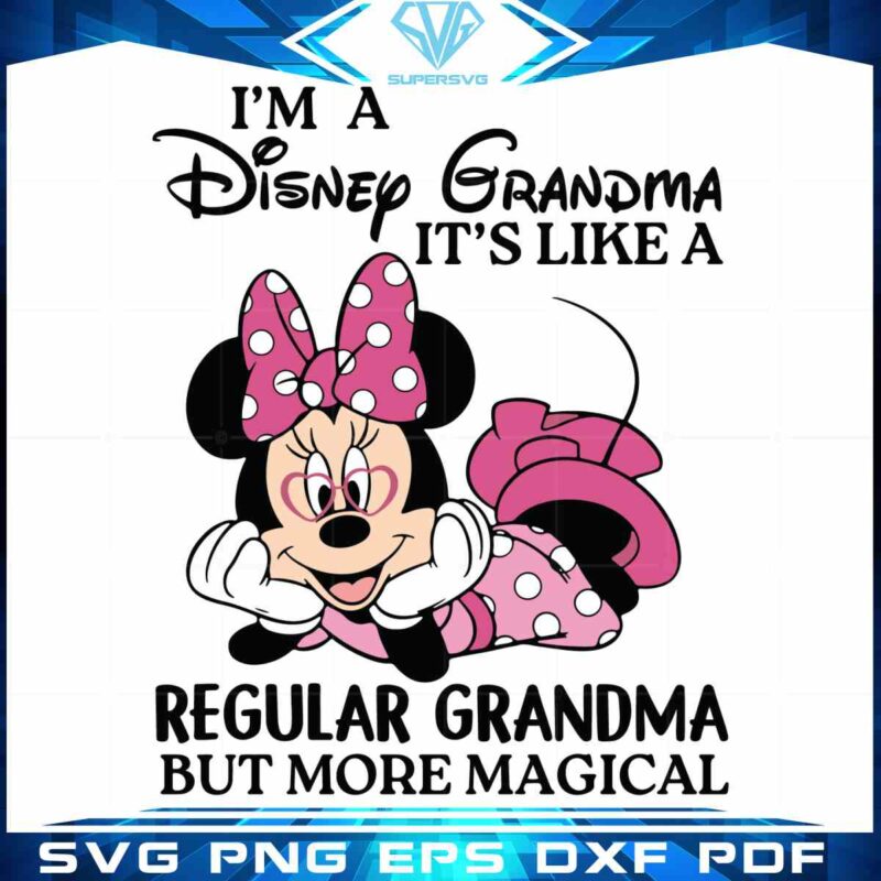 disney-grandma-magic-quote-svg-files-silhouette-diy-craft