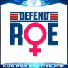 defend-roe-tshirt-for-women-svg-sublimation-files-silhouette