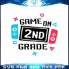 game-on-2nd-grade-svg-sublimation-files-silhouette