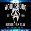 halloween-woodsboro-horror-film-club-svg-for-cricut-sublimation-files
