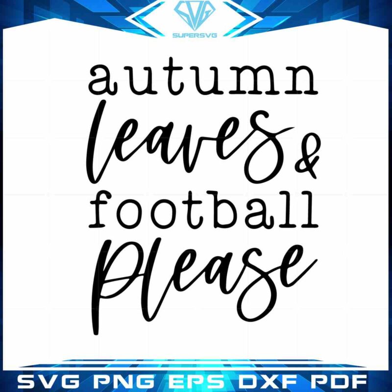 autumn-leaves-and-football-svg-files-silhouette-diy-craft