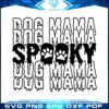 spooky-dog-mama-for-halloween-svg-best-graphic-designs-cutting-files