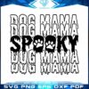 spooky-dog-mama-for-halloween-svg-best-graphic-designs-cutting-files