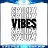 spooky-vibes-halloween-day-svg-best-graphic-designs-cutting-files