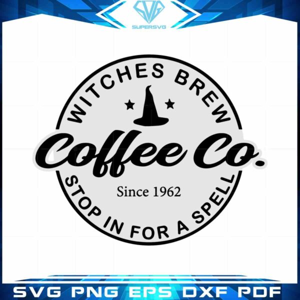 witches-brew-halloween-funny-coffee-svg-files-for-cricut-sublimation-files