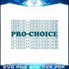 pro-choice-roe-v-wade-svg-best-graphic-designs-cutting-files