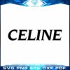 fashion-celine-shirt-svg-cutting-file-for-personal-commercial-uses