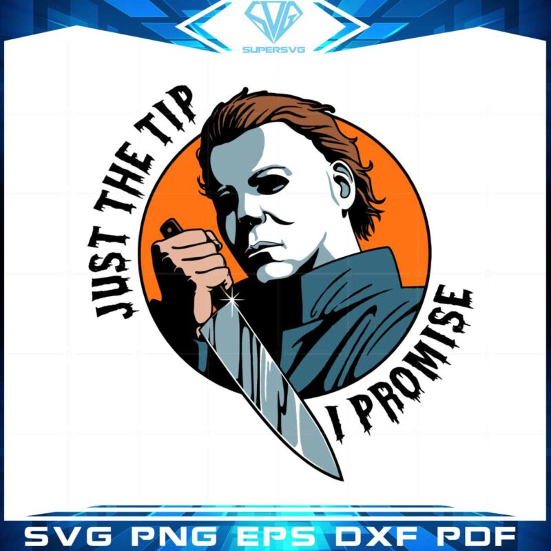 michael-myers-killer-just-the-tip-halloween-svg-for-cricut-sublimation-files