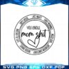 funny-mom-life-shit-design-logo-svg-best-graphic-cutting-file