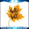 hello-fall-leaves-svg-files-for-cricut-sublimation-files