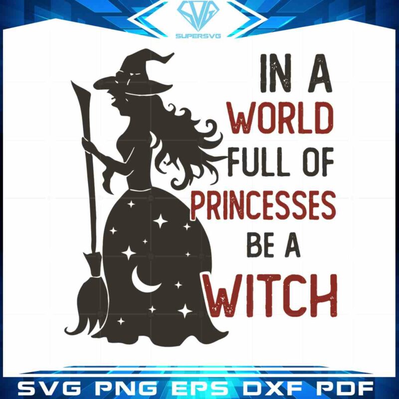 halloween-princess-witch-quote-diy-crafts-svg-files-for-cricut