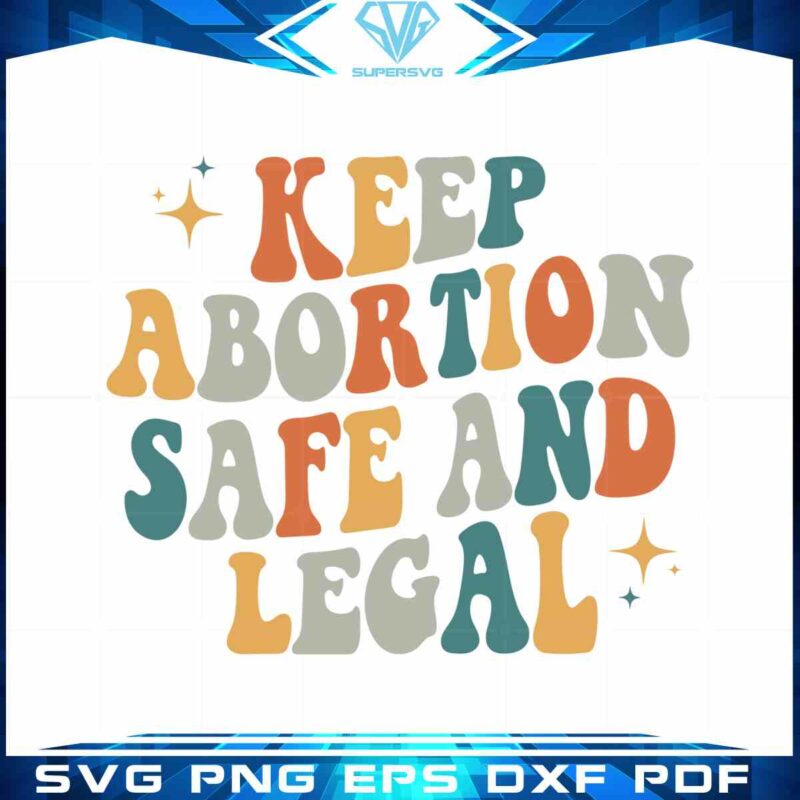keep-abortion-safe-and-legal-pro-choice-shirt-1973-svg-cutting-files