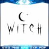 witch-moon-halloween-saying-svg-best-graphic-design-cutting-file