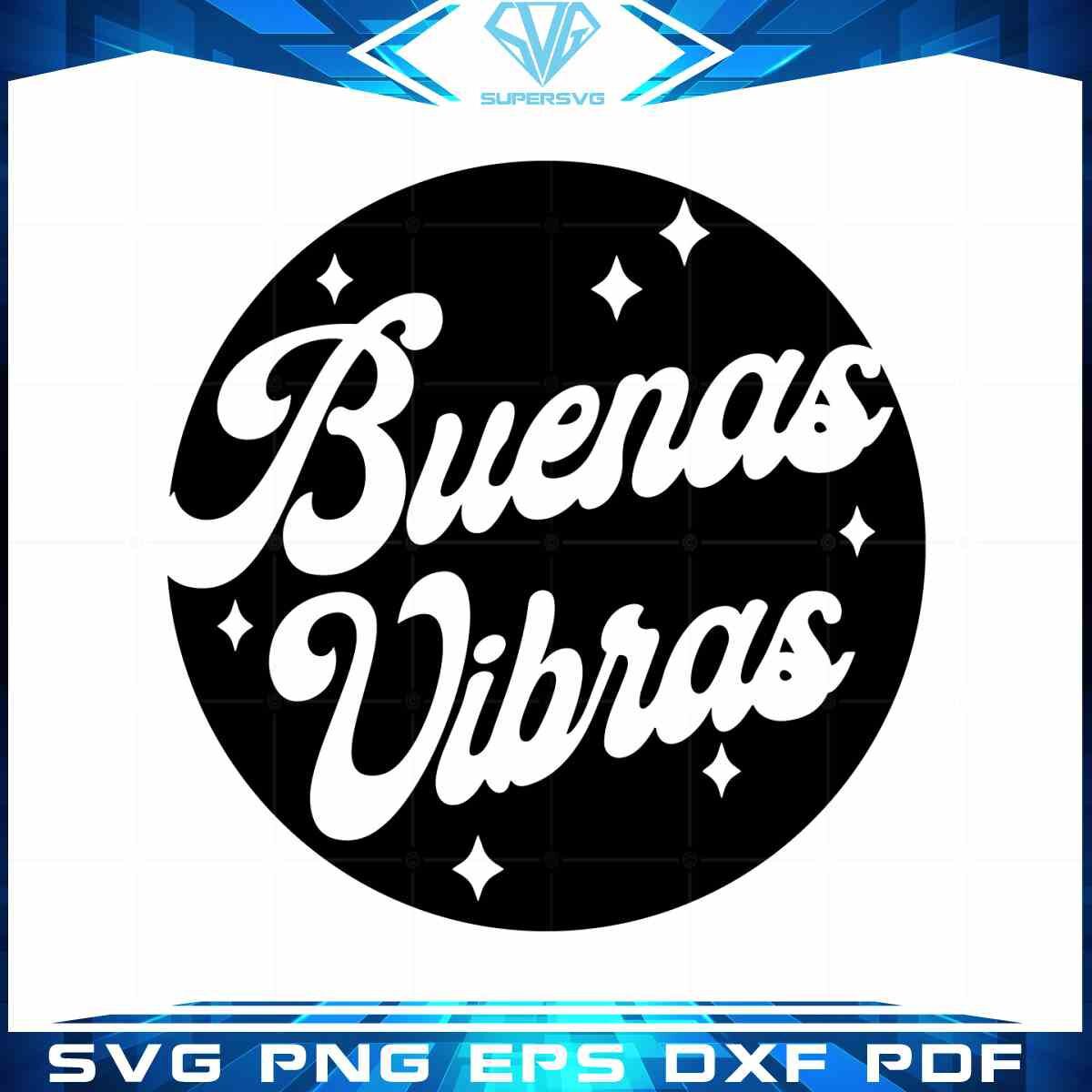 buenas-vibras-good-vibes-retro-sublimation-svg-design-cut-files
