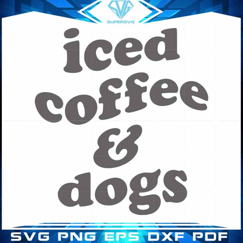 iced-coffee-and-dogs-lover-retro-svg-cut-files