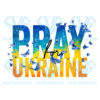 Pray For Ukraine PNG Sublimation