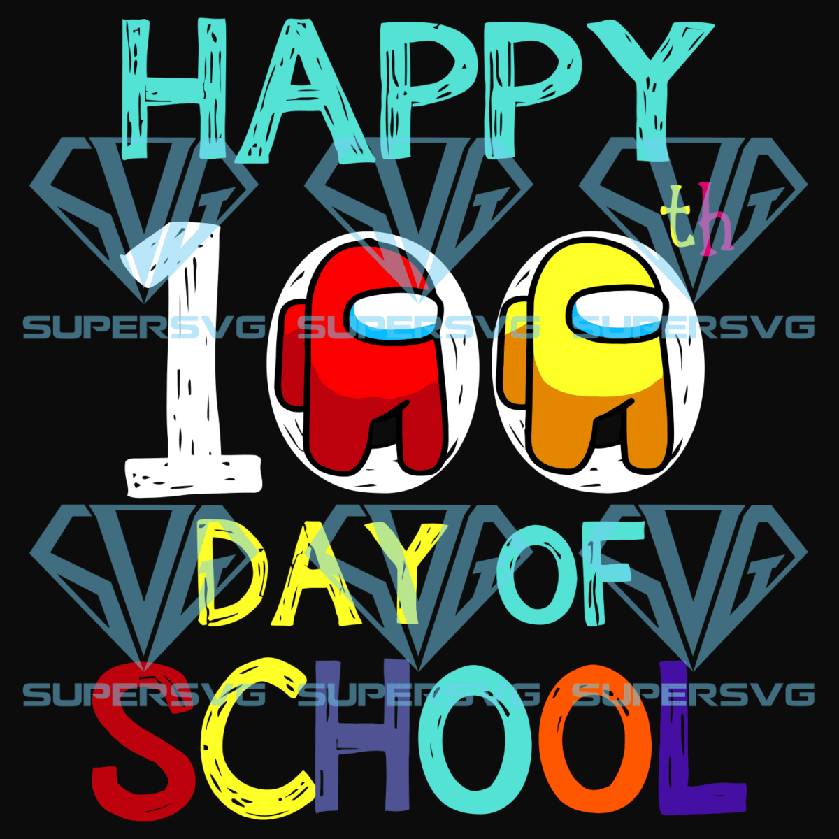 happy-100th-day-of-school-svg-trending-svg-100th-day-of-school-svg