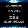 halloween-saying-svg-costume-scary-enough-graphic-designs-files