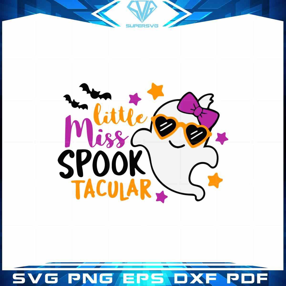 halloween-cute-ghost-svg-little-miss-spook-tacular-cutting-file