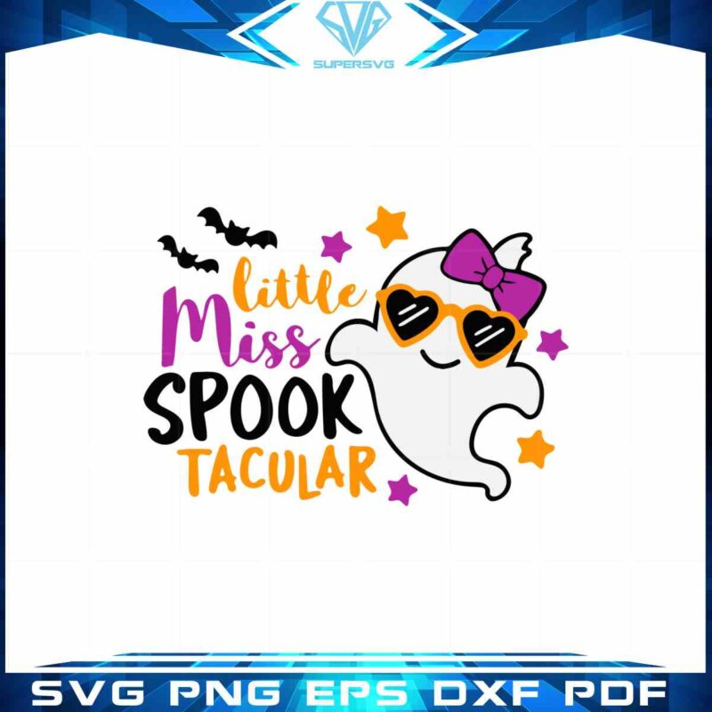 halloween-cute-ghost-svg-little-miss-spook-tacular-cutting-file
