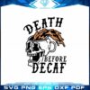 skull-coffee-cup-halloween-svg-death-before-decaf-cutting-file