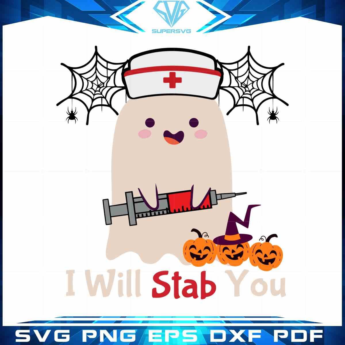 halloween-cute-nurse-ghost-i-will-stab-you-svg-graphic-designs-files