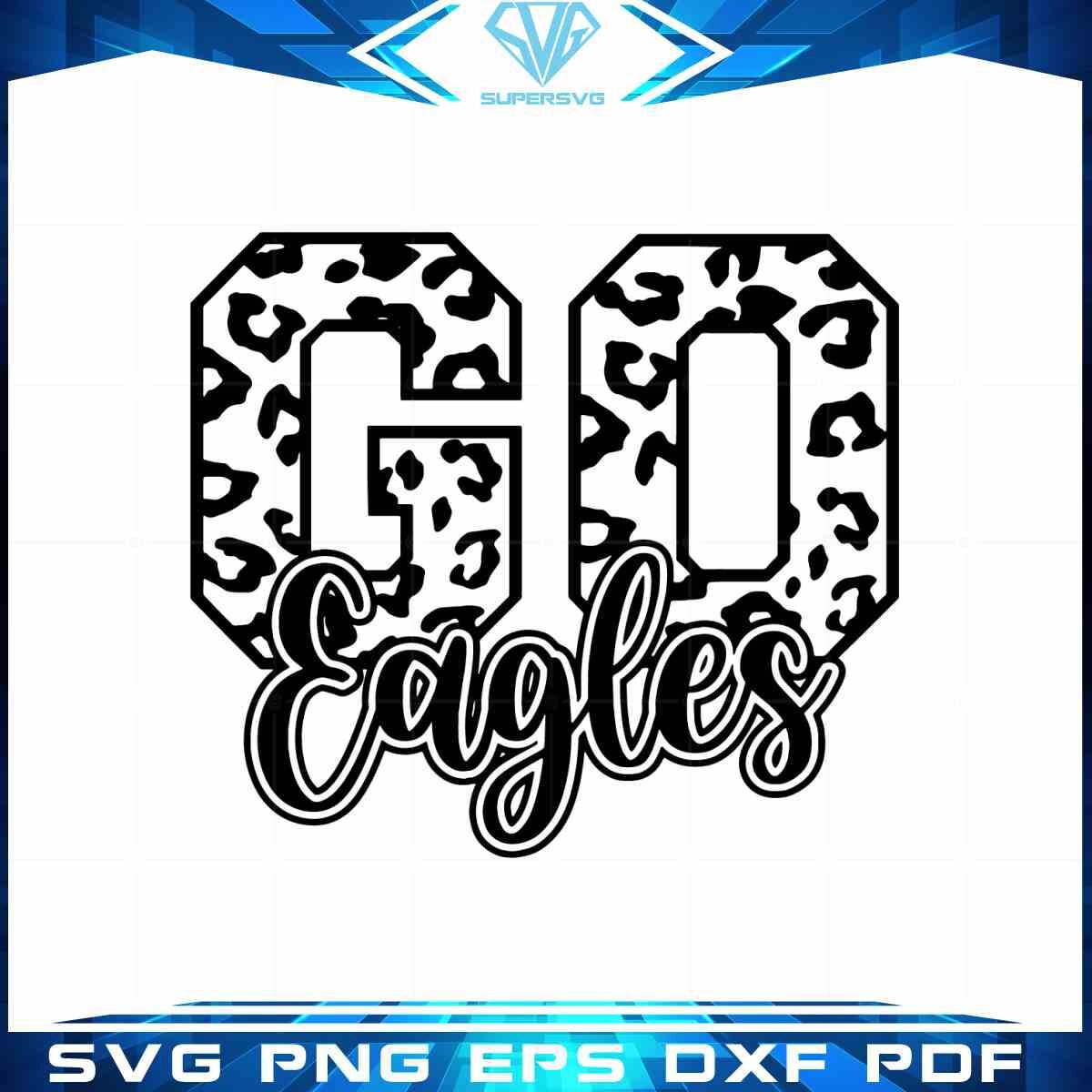 go-leopard-eagles-team-for-lover-svg-files-for-cricut-sublimation-files