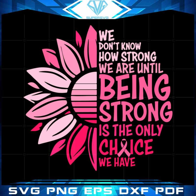 pink-sunflower-breast-cancer-awareness-quote-svg-cutting-digital-file