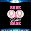 breast-cancer-awareness-svg-save-second-base-cutting-digital-file