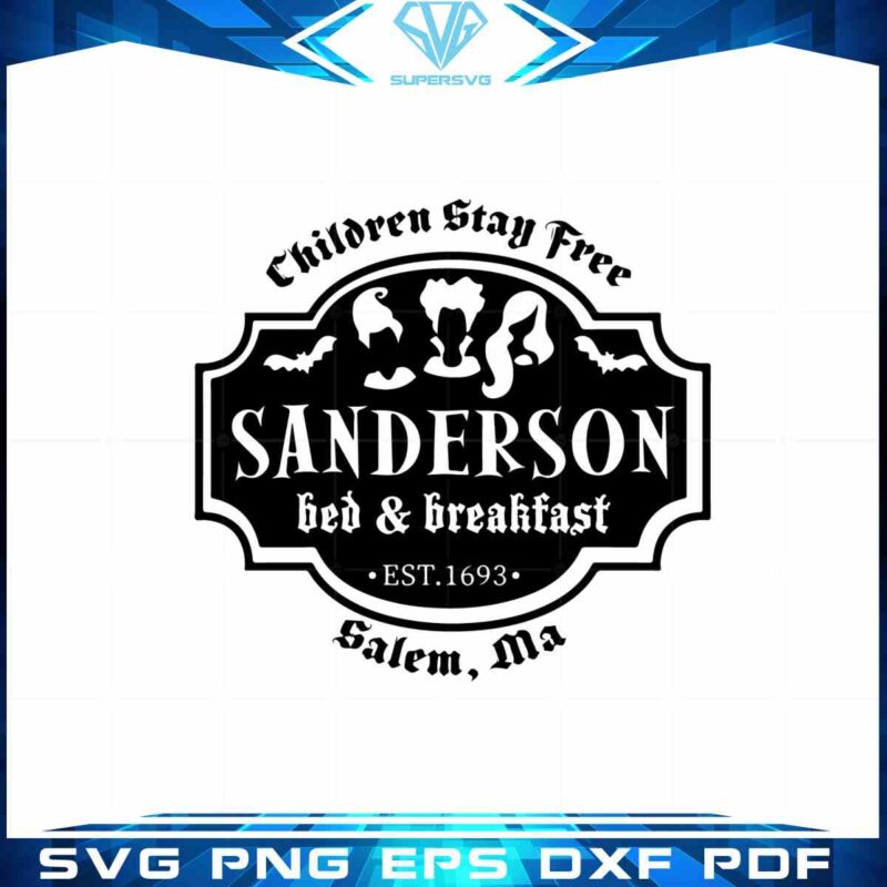 sanderson-bed-breakfast-svg-children-stay-free-cutting-digital-file
