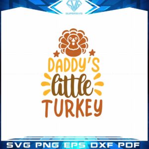 daddys-little-turkey-svg-fall-thanksgiving-cutting-digital-file