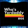 whos-yordaddy-astros-shirt-svg-for-cricut-sublimation-files