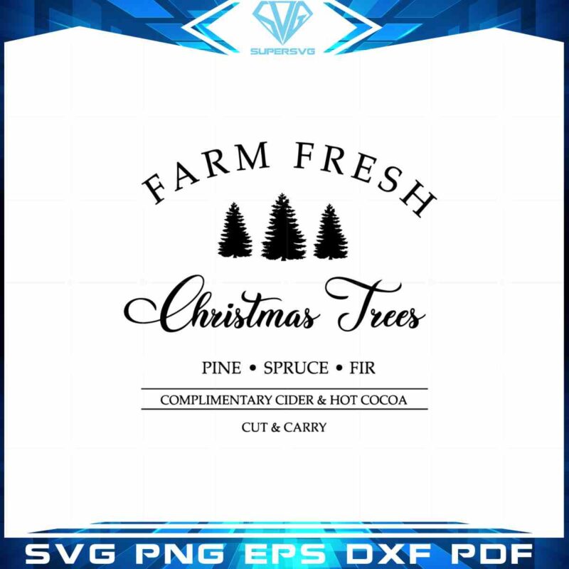 frenchs-quality-farm-fresh-svg-christmas-trees-cut-files