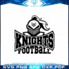 knights-football-team-best-logo-svg-cricut-silhouette-files