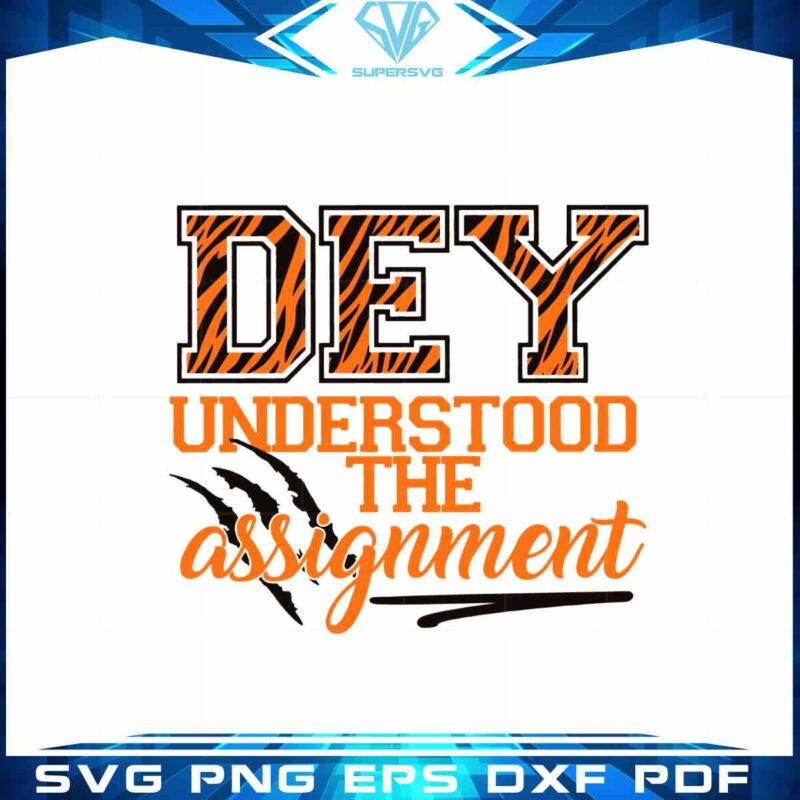 dey-understood-the-assignment-svg-graphic-designs-files