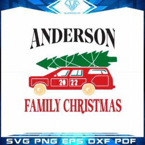 anderson-family-christmas-svg-christmas-truck-graphic-designs-files