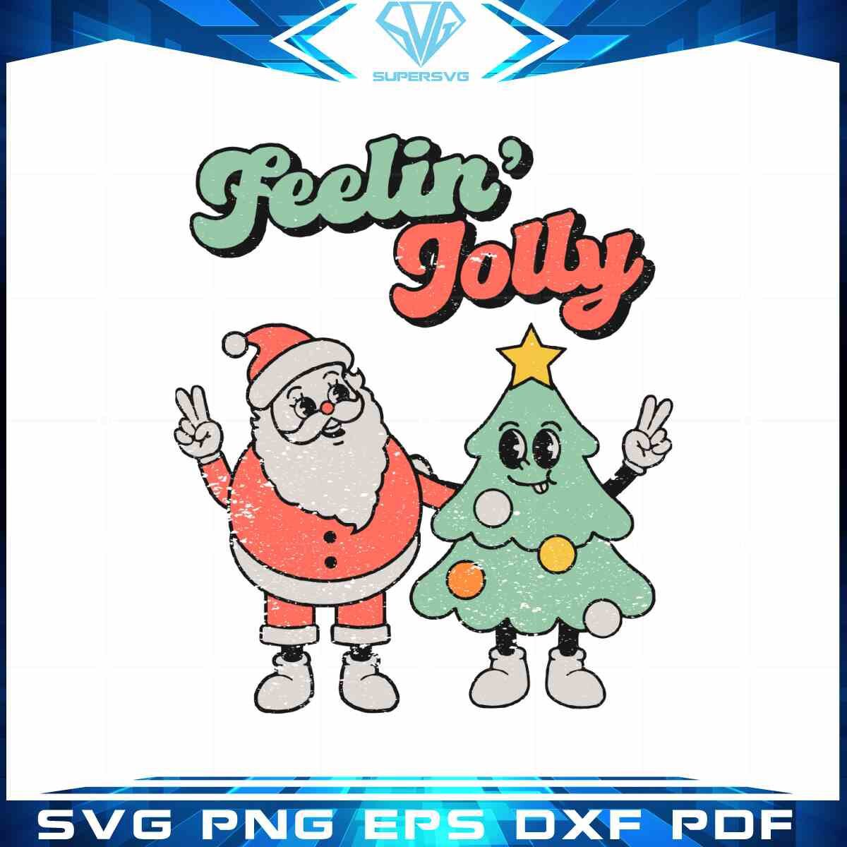 feelin-jolly-santa-claus-christmas-svg-for-cricut-sublimation-files