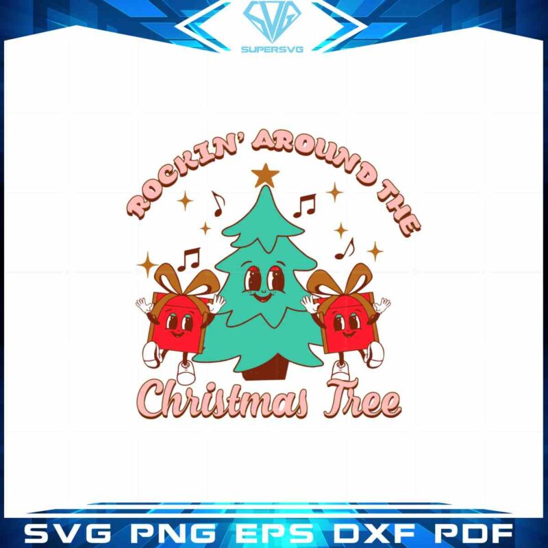 rockin-around-the-christmas-tree-svg-christmas-gift-cutting-files