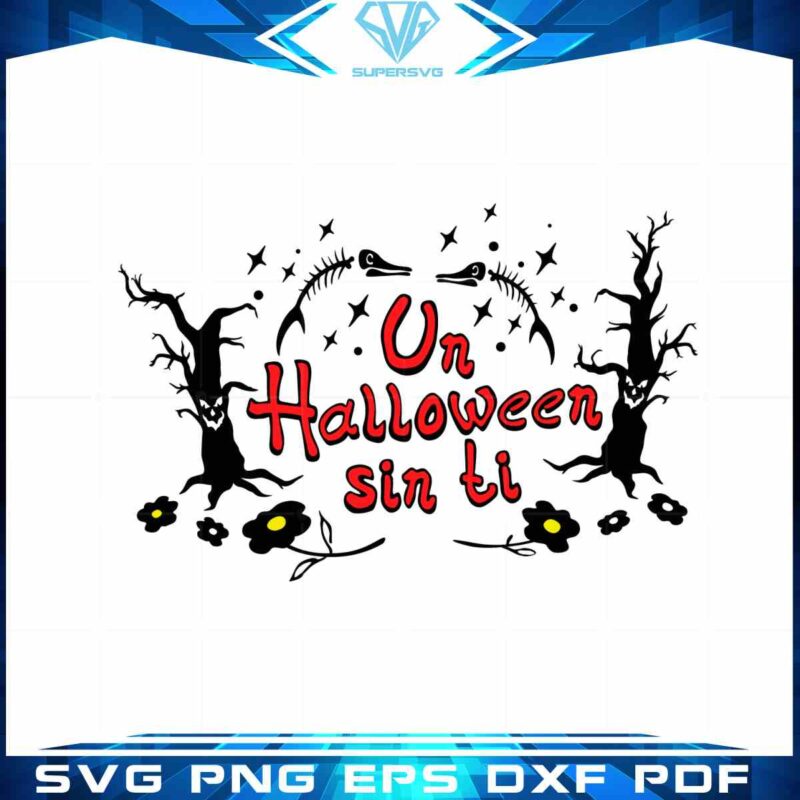 bad-bunny-spooky-svg-un-halloween-sin-ti-graphic-designs-files
