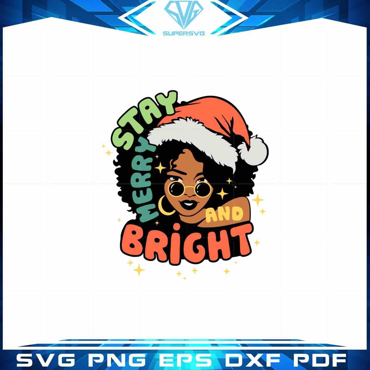 merry-and-bright-svg-santa-black-girl-graphic-design-cutting-file
