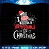 i-want-a-hippopotamus-for-christmas-svg-cute-hippo-cricut-file