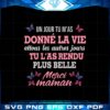 un-jour-tu-mas-donne-la-vie-svg-graphic-designs-files
