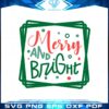 merry-and-bright-holiday-svg-for-cricut-sublimation-files