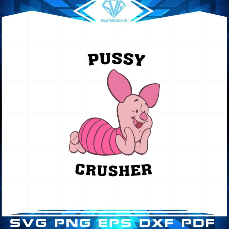 piglet-pussy-crusher-svg-best-graphic-designs-cutting-files