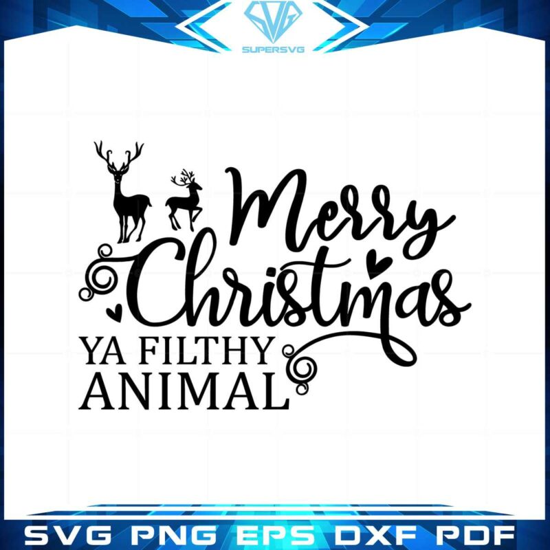 merry-christmas-ya-filthy-animal-svg-graphic-designs-files