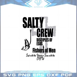 Salty Crew Disciples Of Esus Svg Graphic Designs Files