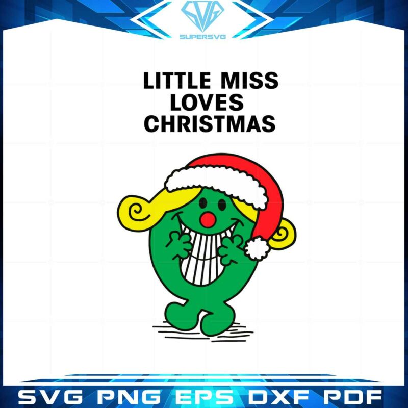 little-miss-loves-christmas-svg-files-for-cricut-sublimation-files