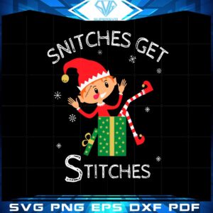 Funny Elf Shelf Snitches Get Stitches Svg Graphic Designs Files