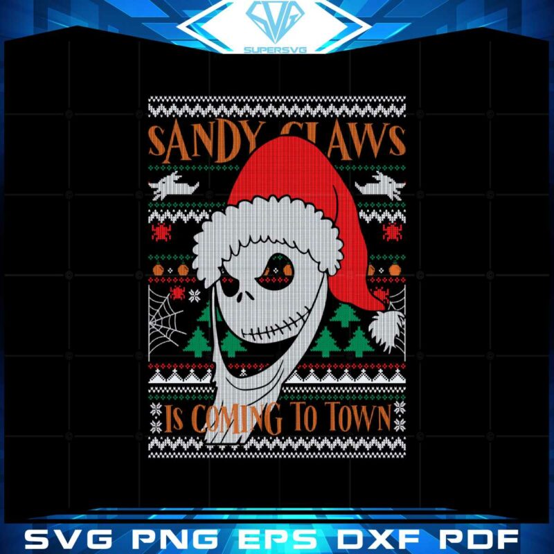 sandy-claws-is-coming-to-town-svg-files-for-cricut-sublimation-files