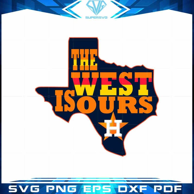 the-west-is-ours-houston-baseball-svg-west-champs-files-for-cricut
